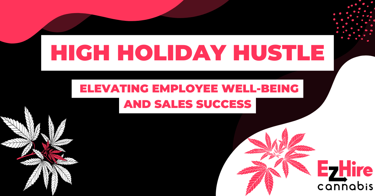 High Holiday Hustle: Elevating Employee Well-Being and Sales Success